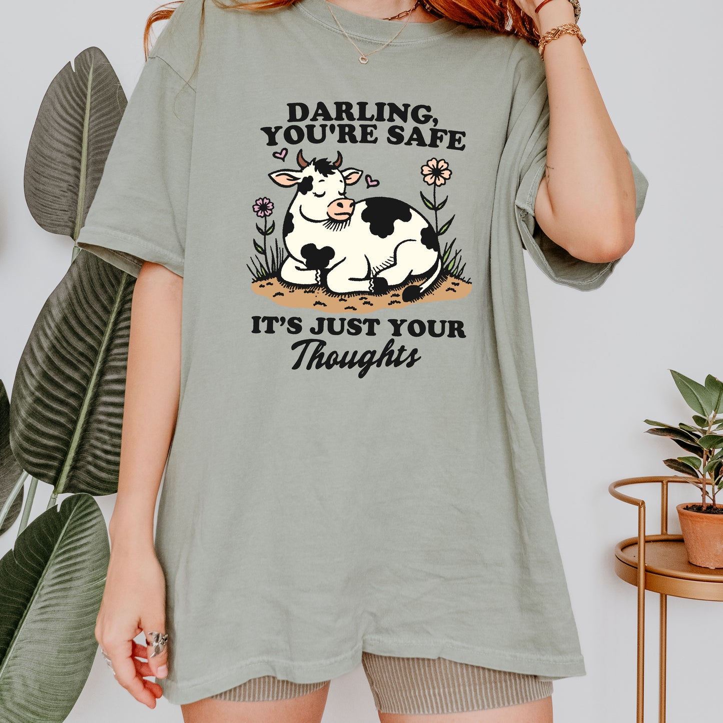 You're Safe T-shirt