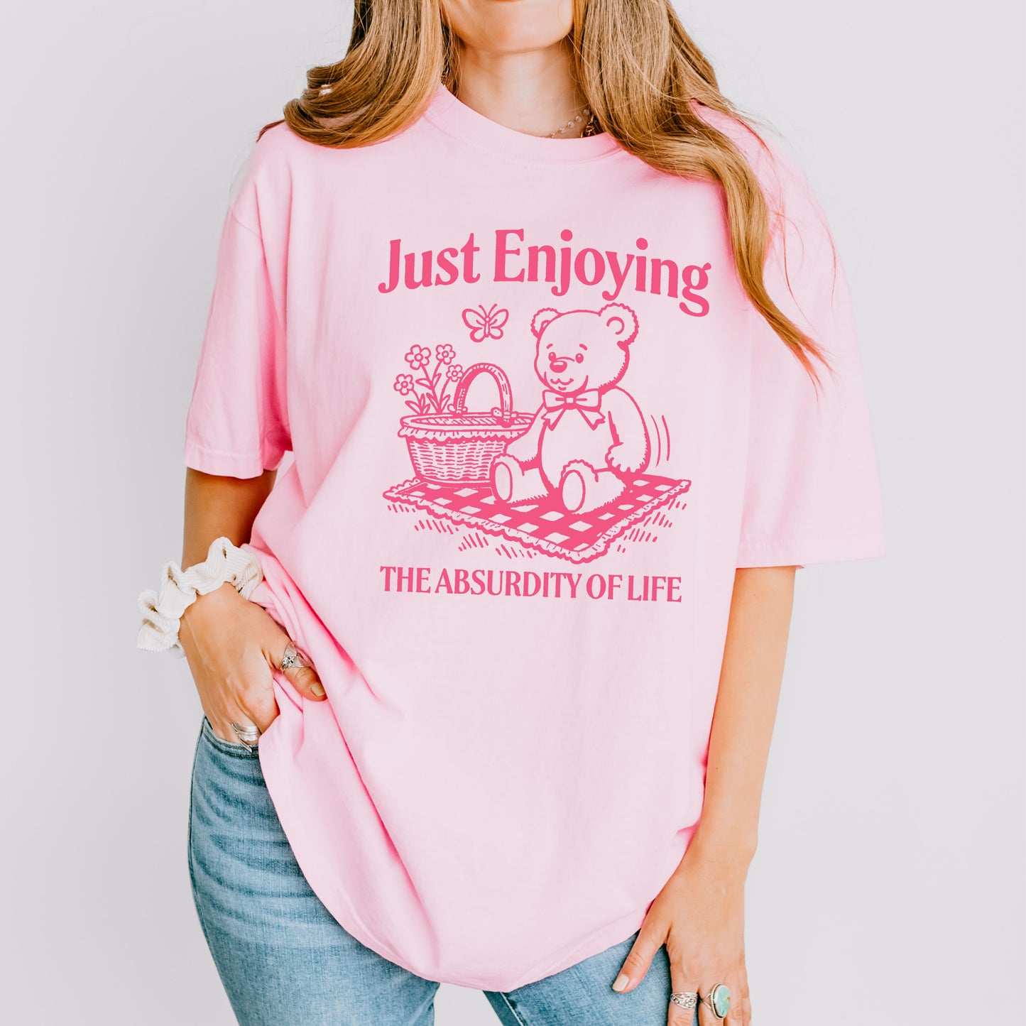 Just Enjoying The Absurdity of Life t-shirt